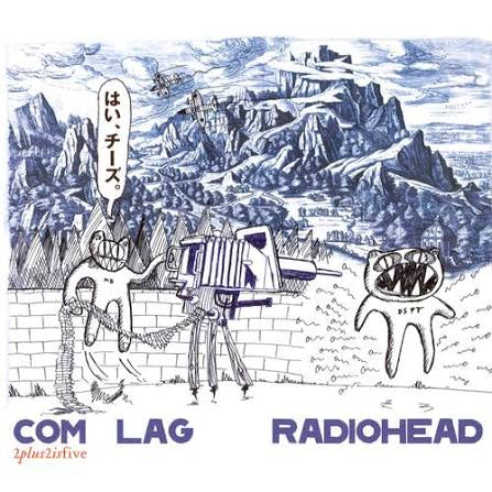 Radiohead - COM LAG (2plus2isfive) - Colored Vinyl