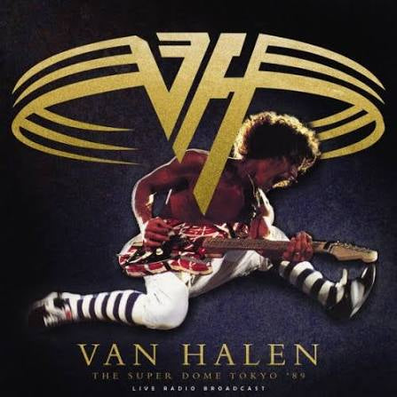 Van Halen - The Super Dome Tokyo 1989