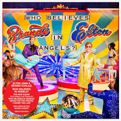 Elton John and Brandi Carlile - Who Believes in Angels? - Gatefold Tri- Colored Vinyl - Ltd Edition