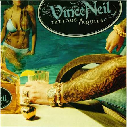 Vince Neil - Tattoos and Tequila - Colored Vinyl