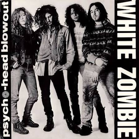 White Zombie - Psycho-Head Blowout - Colored Vinyl With Insert And Poster