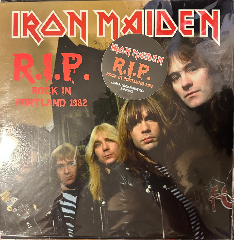Iron Maiden - R.I.P. Rock In Portland - Portland ME 1982 - Picture Disc Limited to 300 Copies