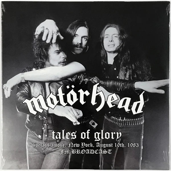 Motörhead- Tales of Glory - Live in New York 1983