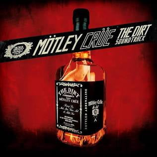 Motley Crue - The Dirt Soundtrack - 2LP 180g Gatefold
