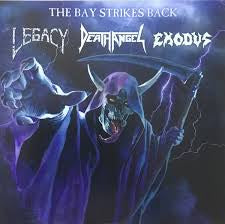 The Bay Strikes Back - Legacy, Exodus, Death Angel - Colored Vinyl