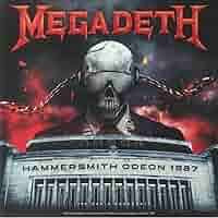 Megadeth - Hammersmith Odeon 1987 - 180g Vinyl