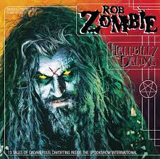 Rob Zombie - Hellbilly Deluxe - Glow In the Dark Vinyl - Indie Exclusive